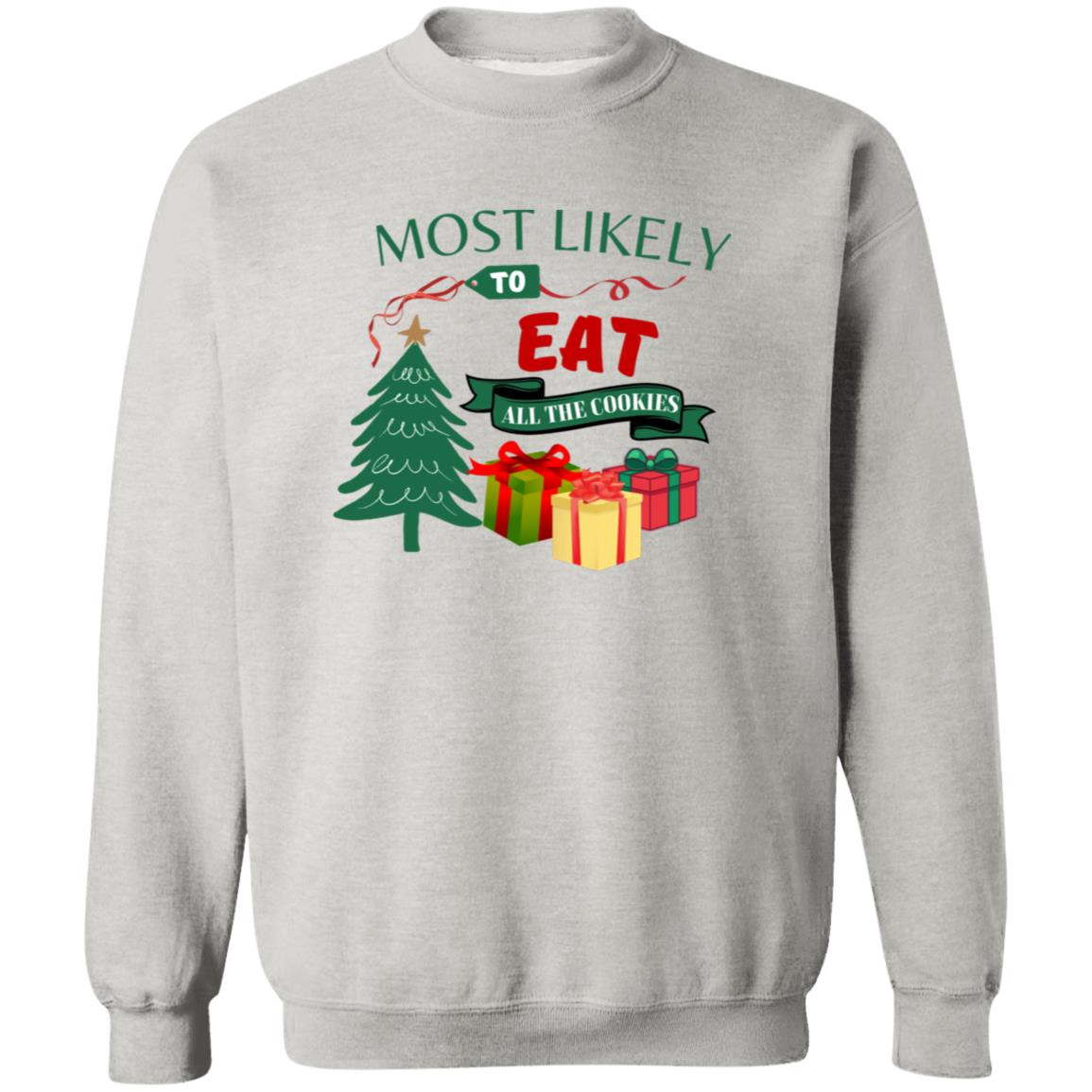 Most Likely To ... | Crew Sweatshirt