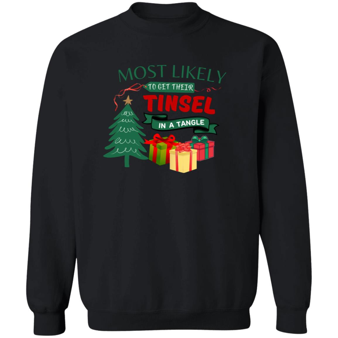 Most Likely To ... | Crew Sweatshirt