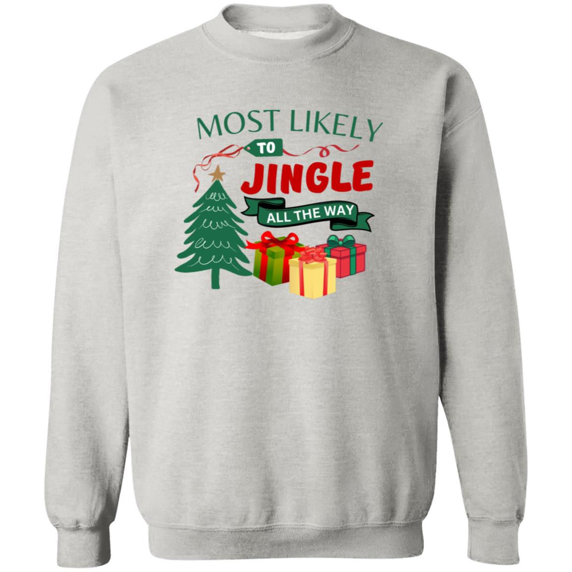 Most Likely To ... | Crew Sweatshirt