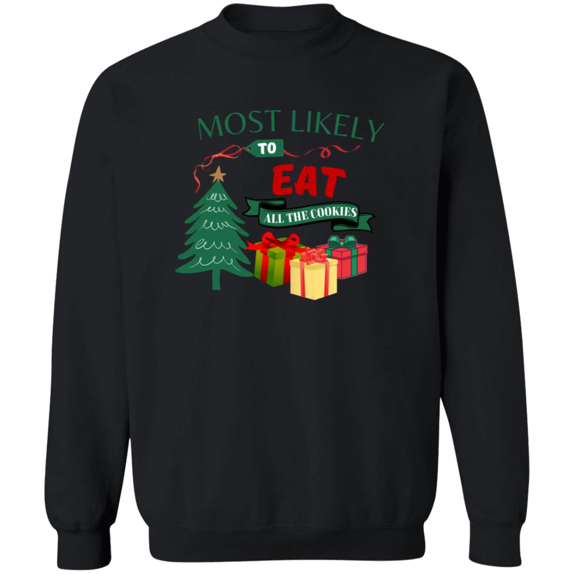 Most Likely To ... | Crew Sweatshirt