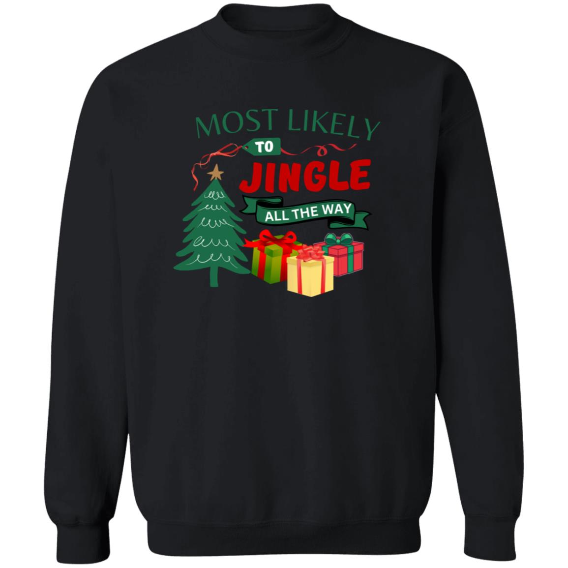 Most Likely To ... | Crew Sweatshirt