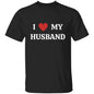 I Love My Husband | T-Shirt