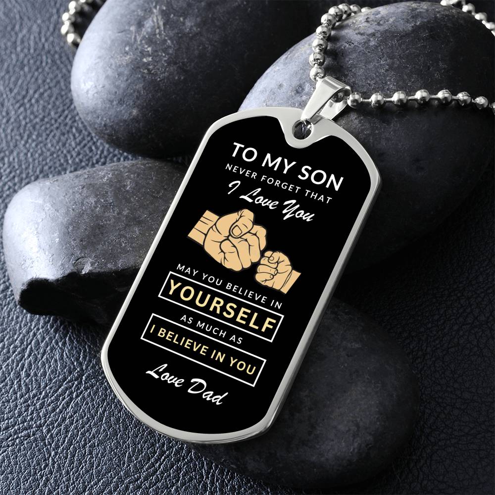 To My Son Dog Tag Necklace - Never Forget I Love You - Love Dad