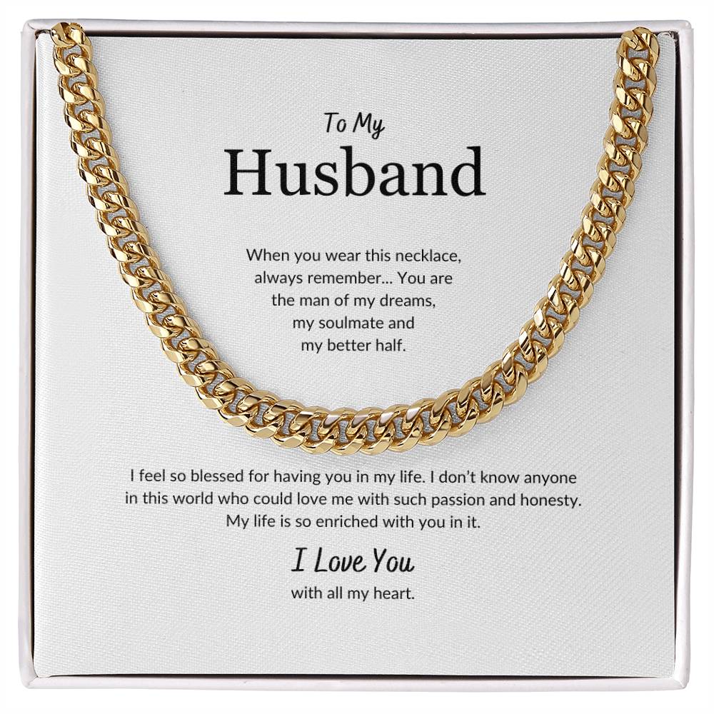 To My Husband | When You Wear This Necklace - Cuban Link Chain