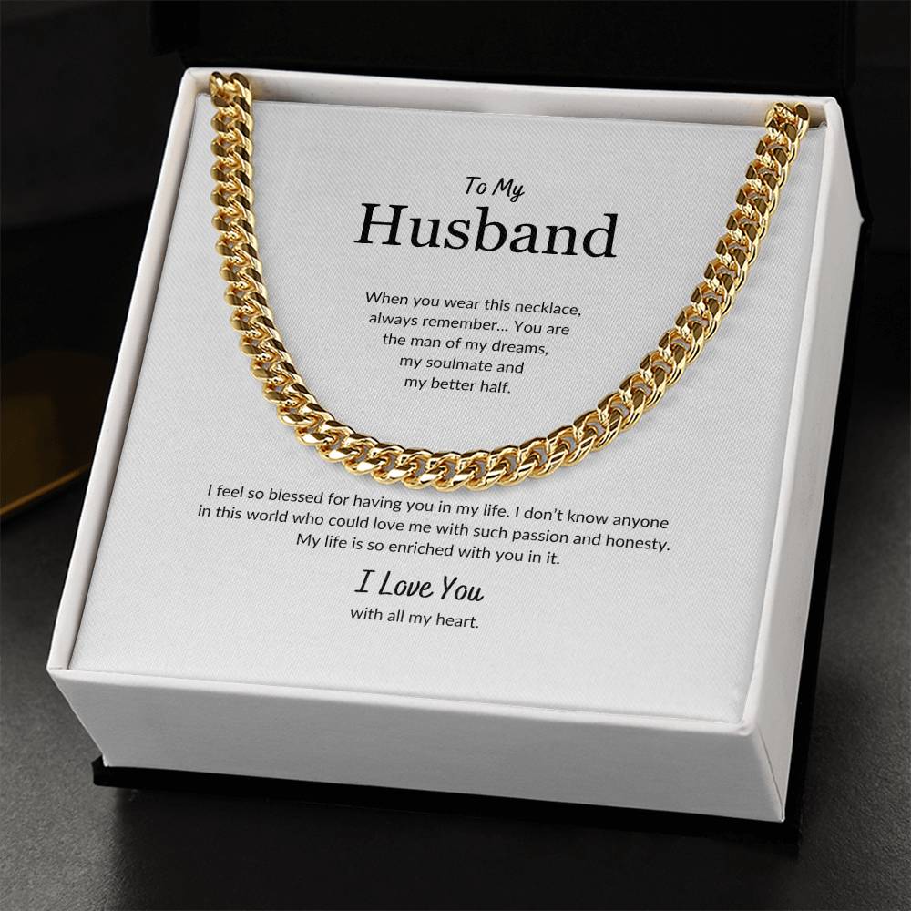 To My Husband | When You Wear This Necklace - Cuban Link Chain