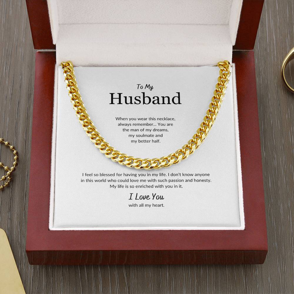 To My Husband | When You Wear This Necklace - Cuban Link Chain
