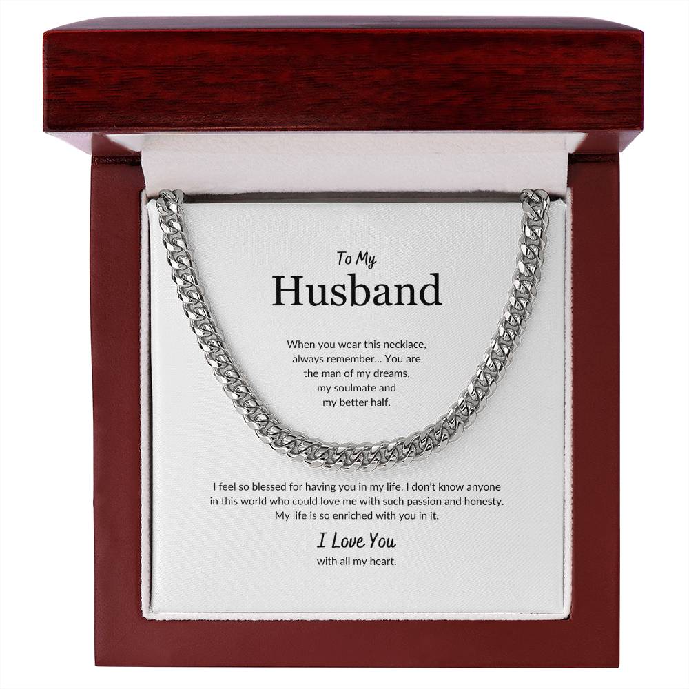 To My Husband | When You Wear This Necklace - Cuban Link Chain