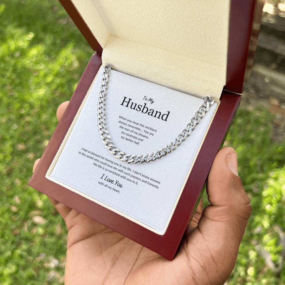 To My Husband | When You Wear This Necklace - Cuban Link Chain