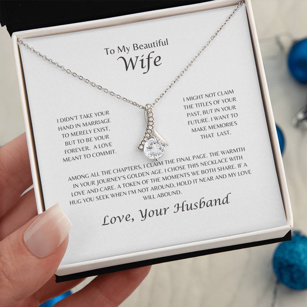 To My Beautiful Wife | A Love Meant to Commit - Alluring Beauty Necklace