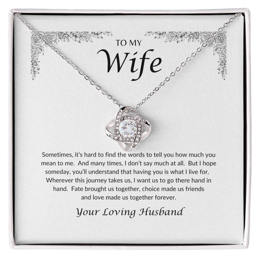 To My Wife | Hard To Find The Words - Love Knot Necklace