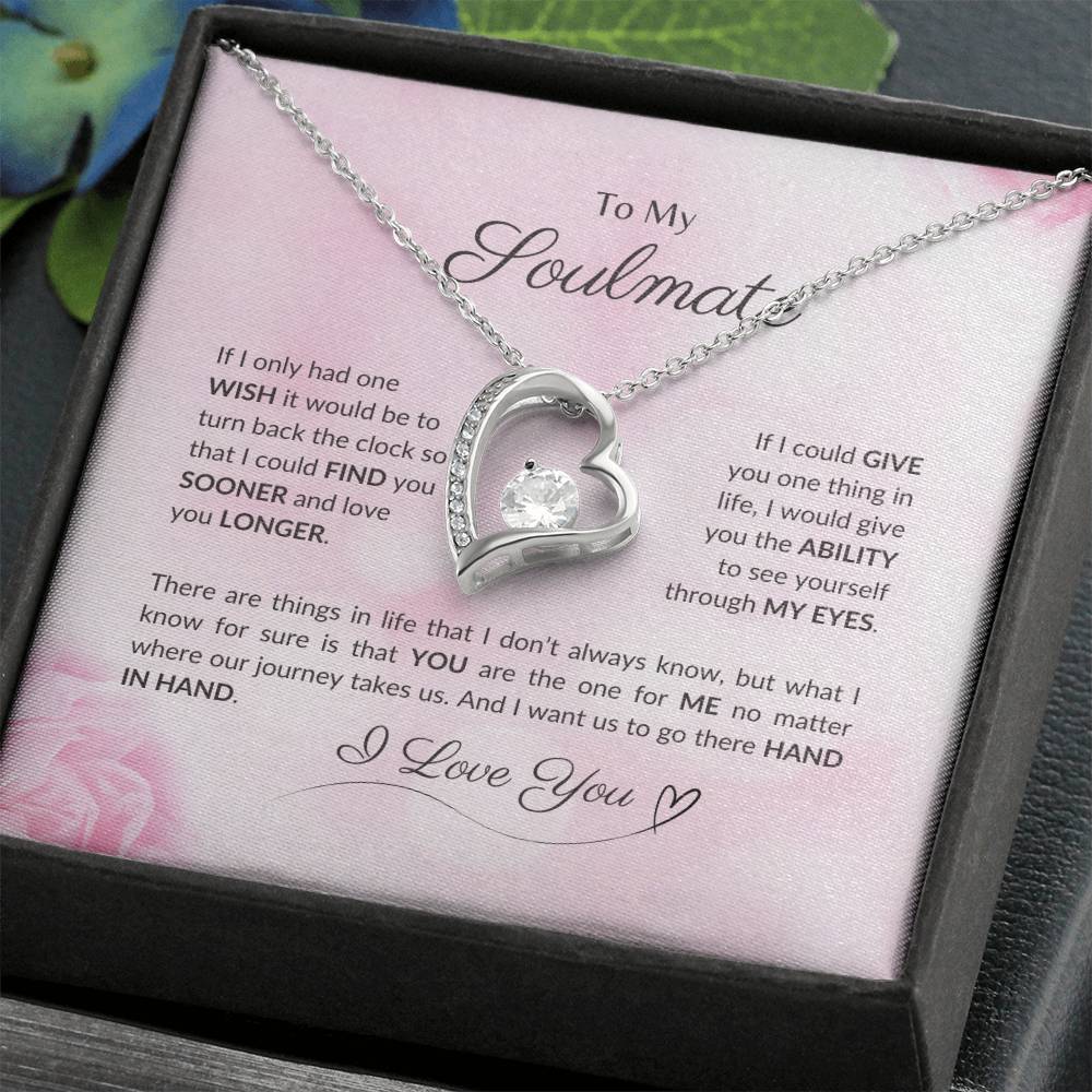 To My Soulmate | If I Only Had One Wish - Forever Love Necklace