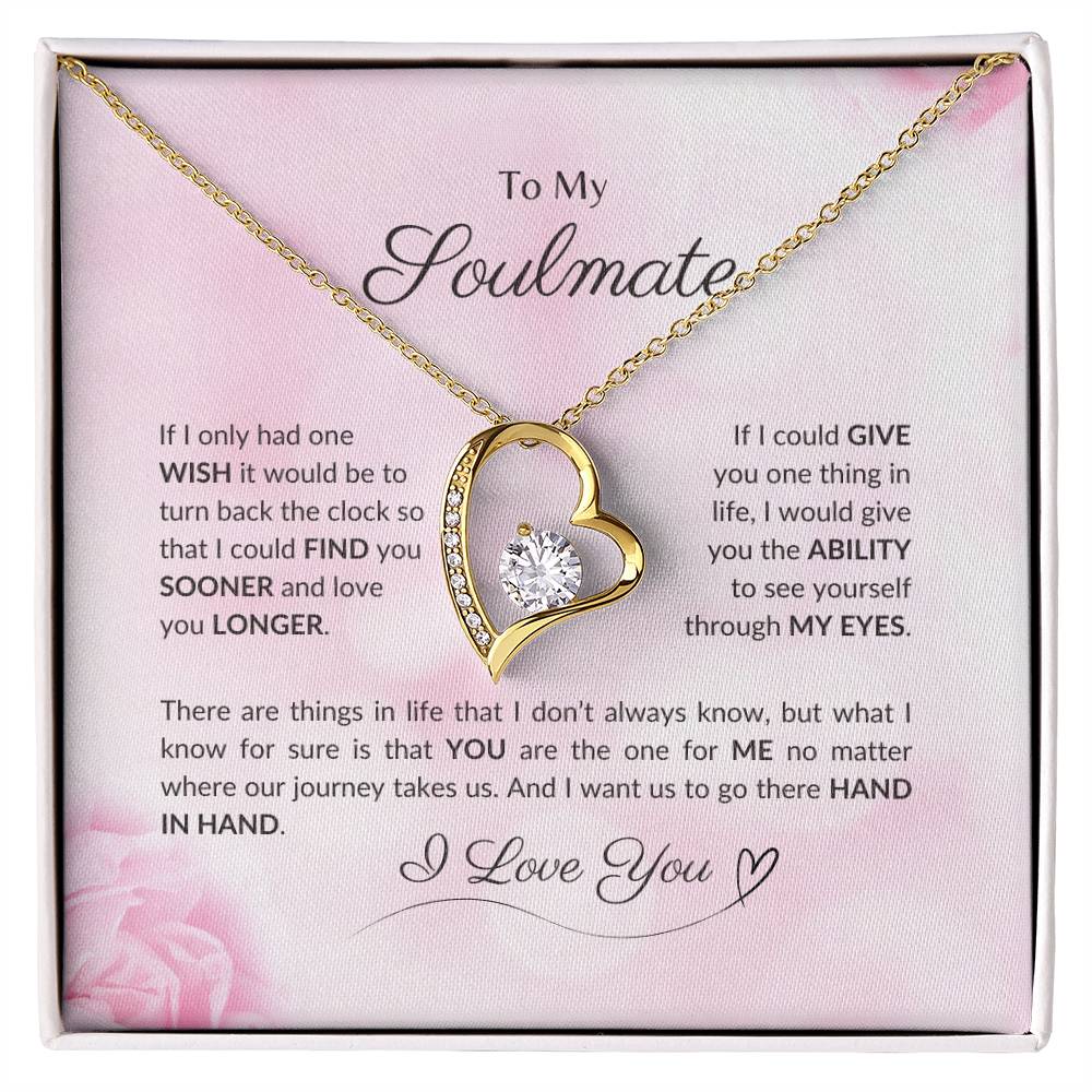 To My Soulmate | If I Only Had One Wish - Forever Love Necklace