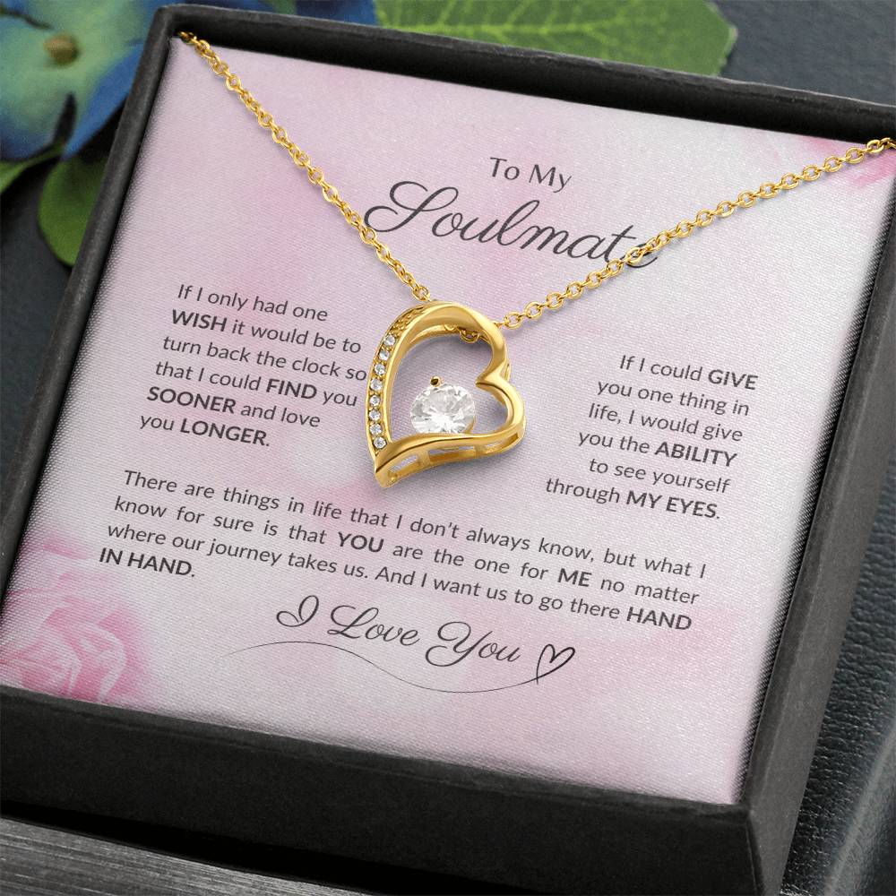 To My Soulmate | If I Only Had One Wish - Forever Love Necklace