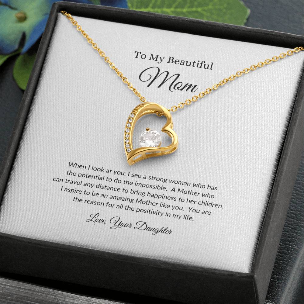 To My Beautiful Mom | I see a Strong Woman - Forever Love Necklace
